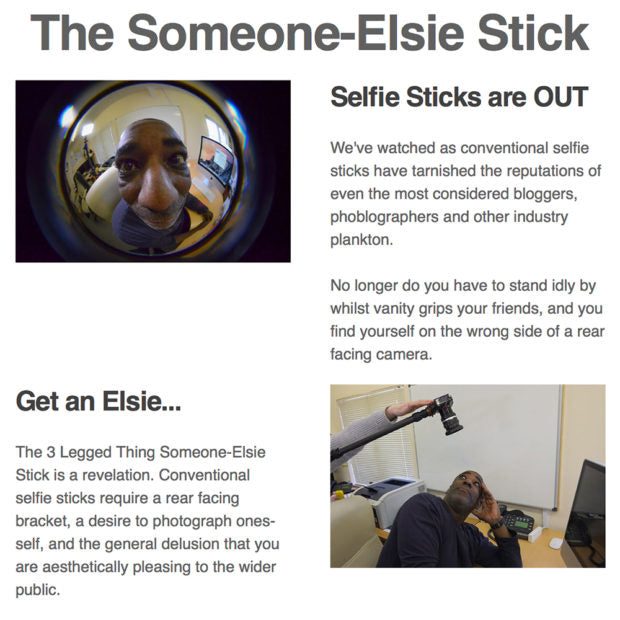 Did Someone Say Monopod? The Someone-Elsie Stick
